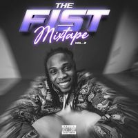 DJ Steel - The Fist Mixtape (Vol. 2)