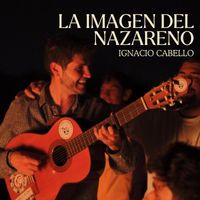 Ignacio Cabello - La imagen del Nazareno