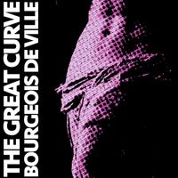 Mary Shelley - Bourgeois de Ville / The Great Curve (Explicit)