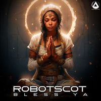Robotscot - Bless Ya