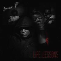 Lexus P - Life Lessons (feat. Elliot Jr)