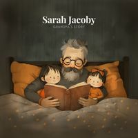 Sarah Jacoby - Grandpa's Story