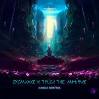 EYEawake, Tyler the Vampyre - Jungle Control