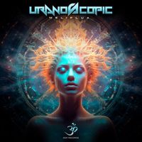 Uranoscopic - Meliflua