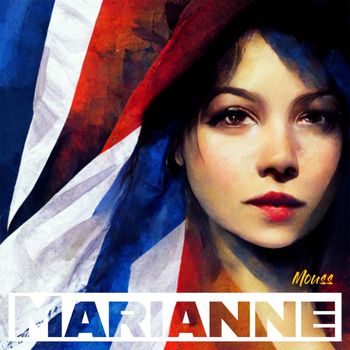 Mouss - Marianne