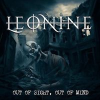 Leonine - Out of Sight, Out of Mind