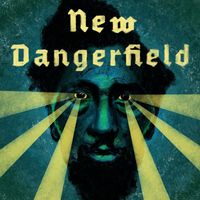 New Dangerfield feat. Jake Blount, Kaia Kater, Tray Wellington & Nelson Williams - Dangerfield Newby