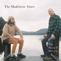 The sharp f Minors - The Madeleine Years
