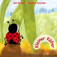 Kati Breuer & Stephen Janetzko - Kleiner Käfer