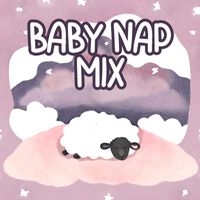 Baby Sleep Music - Baby Nap Mix