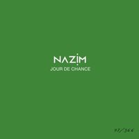 Nazim - Jour de chance #97