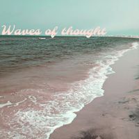 Juniper Parker - Waves of Thought