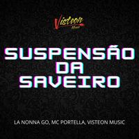 La Nonna Go, MC Portella and Visteon Music - Suspensão da Saveiro