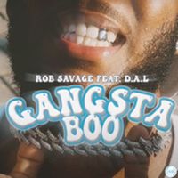Rob Savage - Gangsta Boo