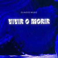Claudio Music - Vivir o Morir (Instrumental)