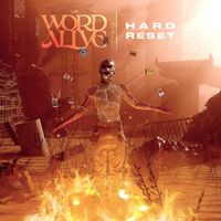 The Word Alive - Hard Reset (Explicit)