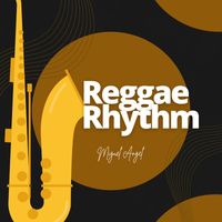 Miguel Angel - Reggae Rhythm