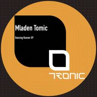 Mladen Tomic - Dancing Runner EP