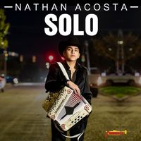 Nathan Acosta - Solo