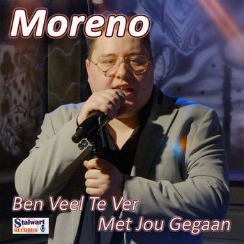 Moreno - Ben Veel Te Ver Met Jou Gegaan