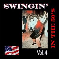 Various Artists - Swingin' in The 50's, Vol. 4