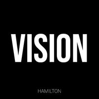 Hamilton - Vision (Explicit)