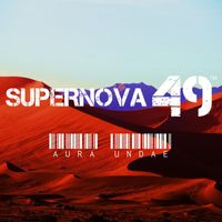 SUPERNOVA 49 - Aura Undae