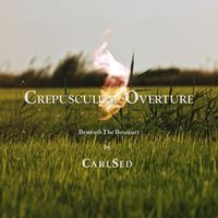 Carlsed - Crepusculum Overture