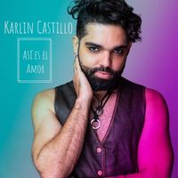 Karlin Castillo - Así Es El Amor