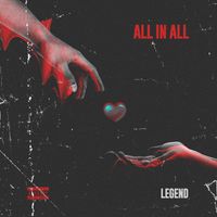 Legend - All in All