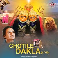 Hemant Chauhan - Chotile Dakla (Live)