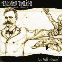 Remember Twilight - Der tolle Mensch