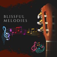 FORTRESS MELODIES - Blissful Melodies