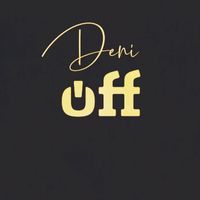 Deni - Off (Explicit)