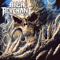 Arch Revenant - Arch Revenant (Explicit)