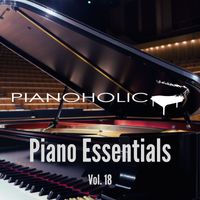 Pianoholic - Piano Essentials, Vol. 18
