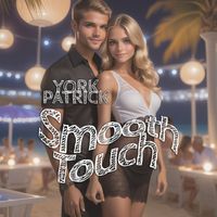 York Patrick - Smooth Touch