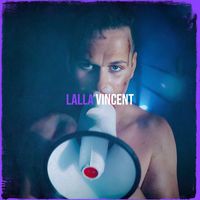 Vincent - Lalla (Explicit)