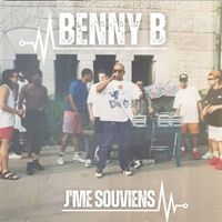 Benny B - J'ME SOUVIENS (Explicit)