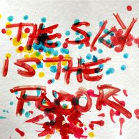 The Horrorist - The Sky Is the Floor (Explicit)
