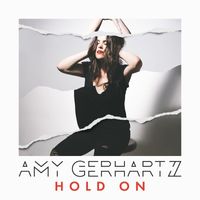 Amy Gerhartz - Hold On