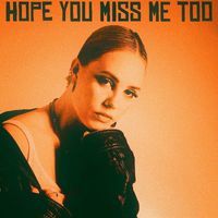 IVA - Hope You Miss Me Too