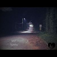 Self - Switchy (Explicit)