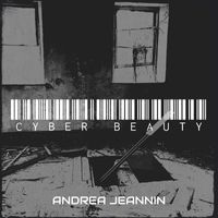 Andrea Jeannin - Cyber Beauty