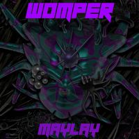 Maylay - WOMPER