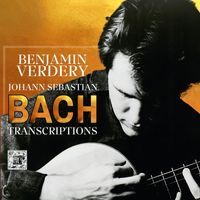 Benjamin Verdery - Bach: Transcriptions for Guitar