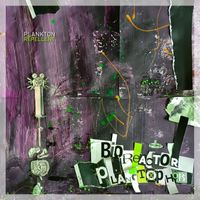 Planctophob - Bioreactor
