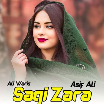 Asif Ali - Saqi Zara