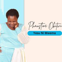 Phaustine Okitwi - Yesu Ni Mwema