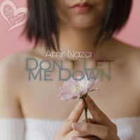 Amir Nazari - Don't Let Me Down